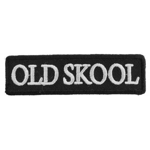 Old Skool Biker Saying Patch - 3.5x1 inch P1411