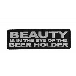 Beauty Is In The Eye Of The Beer Holder Naughty Patch - 4x1.25 inch P2657