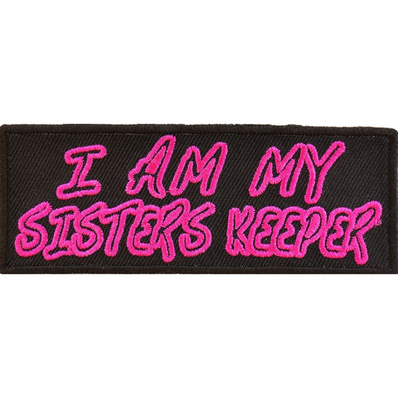 I Am My Sisters Keeper Iron on Morale Patch Hot Pink - 4x1.5 inch P3173