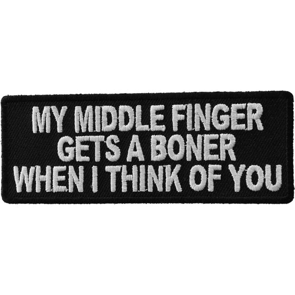 My Middle Finger Gets A Boner Patch - 4x1.5 inch P3312