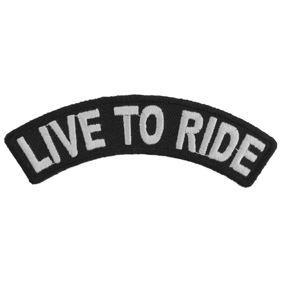 Live To Ride Small White Biker Rocker Patch - 4x1.5 inch P3476