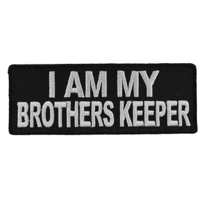 I Am My Brothers Keeper Patch - 4x1.5 inches P3699