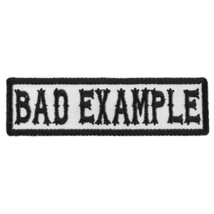 Bad Example Patch Black On White - 3.5x1 inch P4994