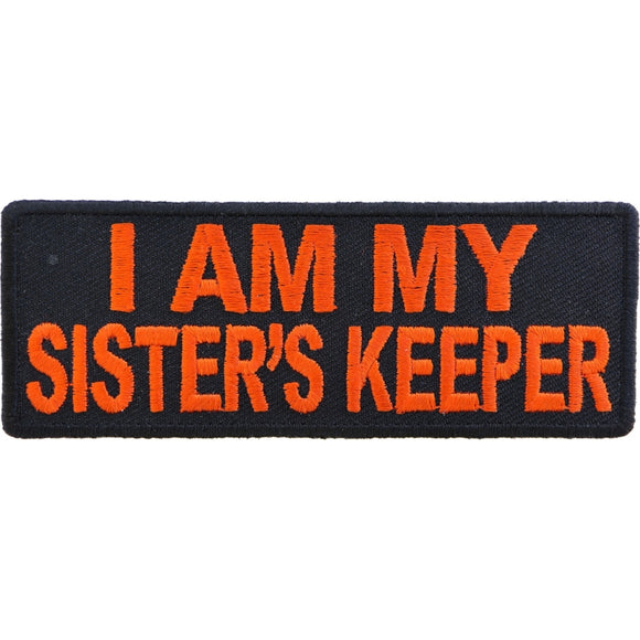 I Am My Sister's Keeper Patch in Orange - 4x1.5 inch P5826