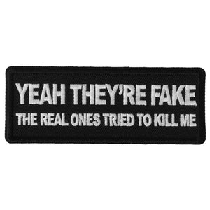 Yeah They're Fake The Real Ones Tried to Kill me Breast Cancer Patch - 4x1.5 inch P6114