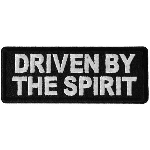 Driven by The Spirit Patch - 4x1.5 inch P6522