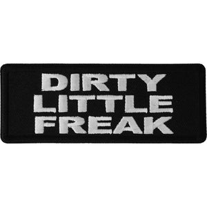 Dirty Little Freak Naughty Patch - 4x1.5 inch P6593